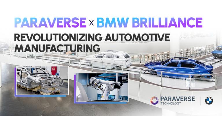 Paraverse x BMW Brilliance: Revolutionizing Automotive Manufacturing