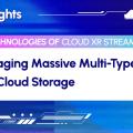 Cloud XR Streaming: Managing Massive Multi-Type Data with Cloud Storage