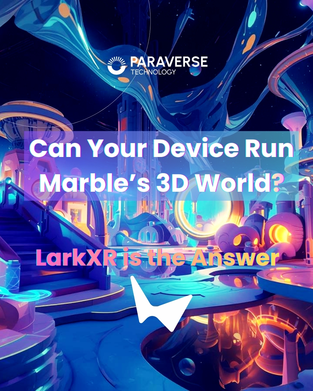 Paraverse World Labs Marble Web IG