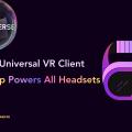 LarkXR Universal VR Client: One App Powers All Headsets with Hand Gesture & Controller Modes