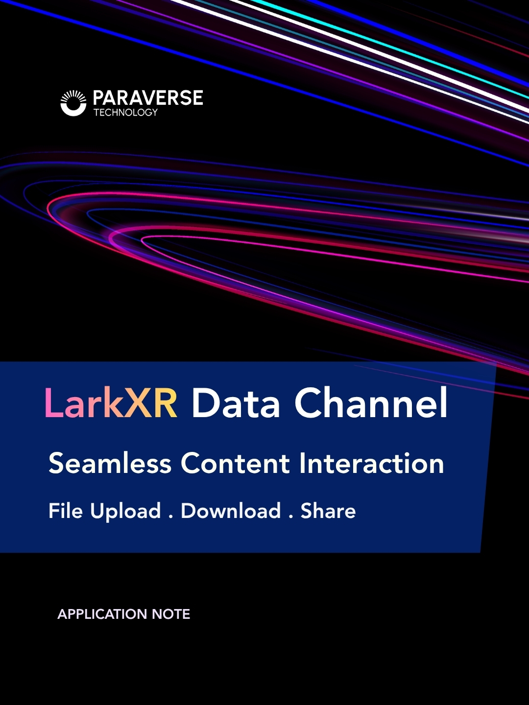 Paraverse LarkXR Data Channel IG